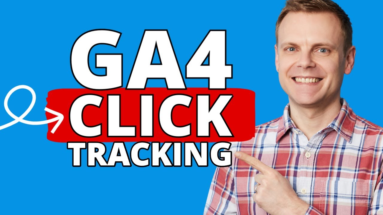 Google Analytics 4 Click Tracking