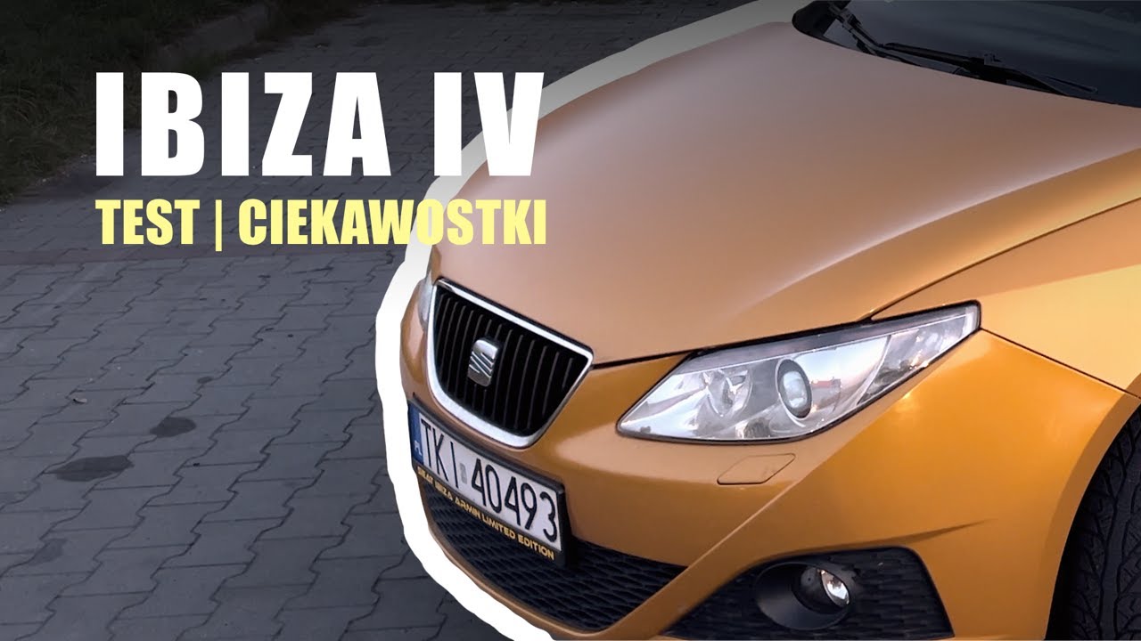 Odcinek #7 – Seat Ibiza IV czyli hiszpański temperament w kompaktowym opakowaniu