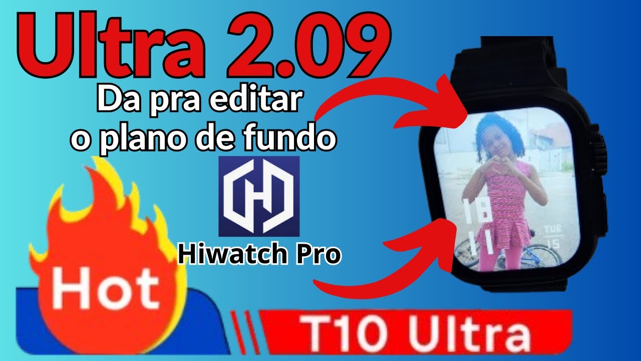 T10 Ultra 2 Hiwatch Pro modo fácil de editar o plano de fundo