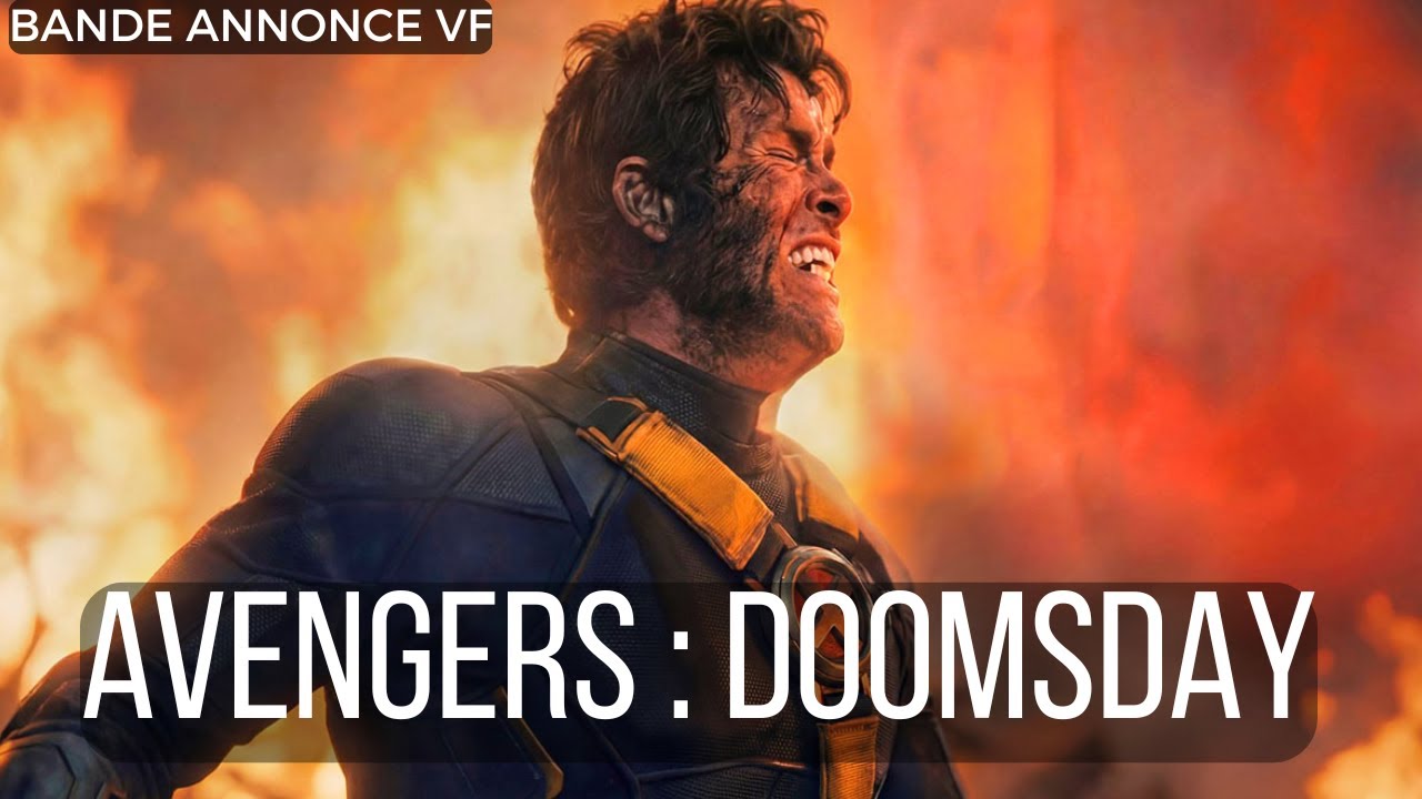 AVENGERS 5  DOOMSDAY  X Men  Bande Annonce Teaser