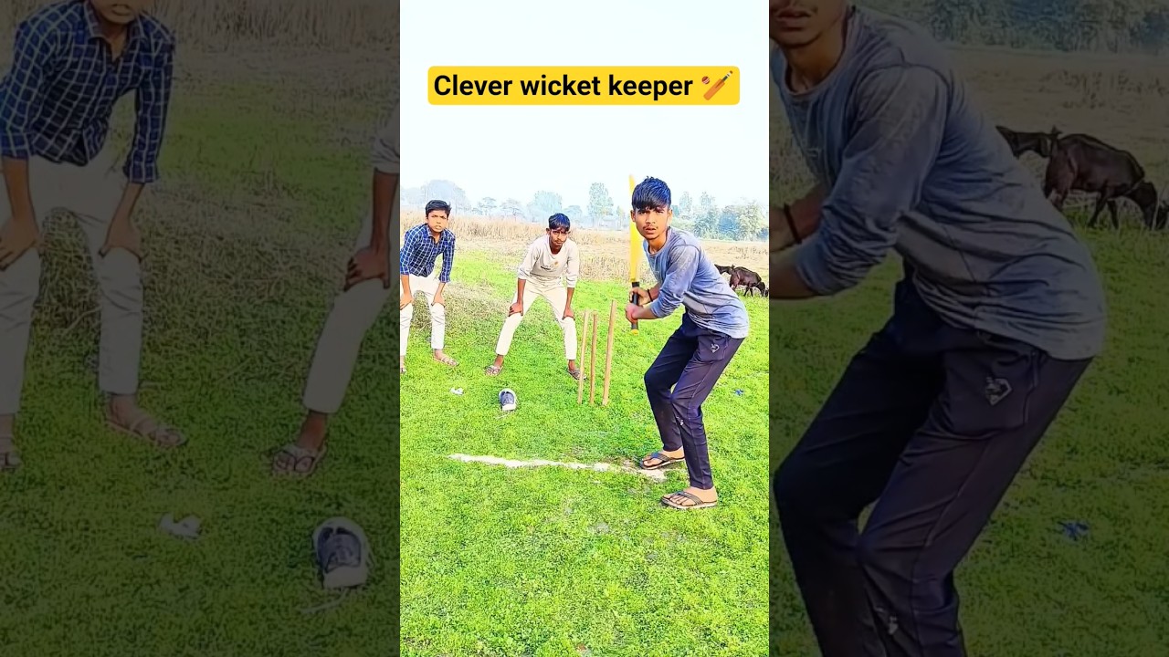 Clever wicket keeper 🔴😎 | SHORT VIDEO \ COMEDY \ SHORTS \ 