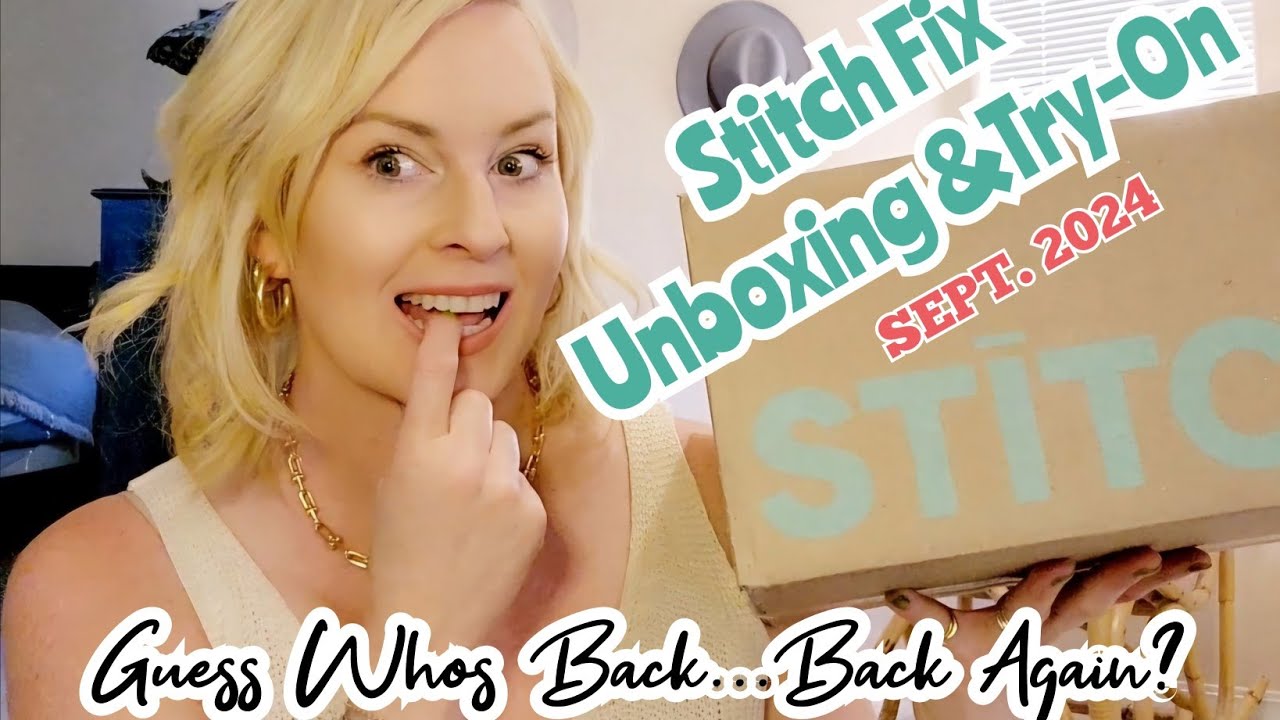 Stitch Fix Unboxing 🙌 and Try-on- Sept. 2024. ❓️Guess Whos Back❓️