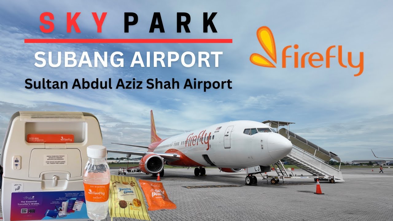 How to Fly from Subang Airport with Firefly – Review & Guide
