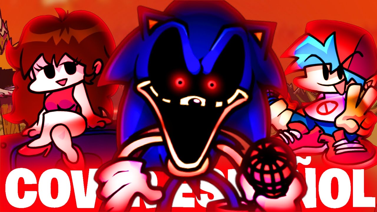 Too Slow - Cover en Español REMAKE - Vs. Sonic.Exe FNF - Friday Night Funkin MOD - CØFFIS