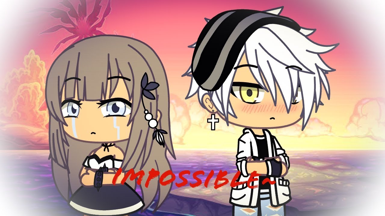 ~Impossible~ /Gacha life/ *Version française* • Gacha Del •