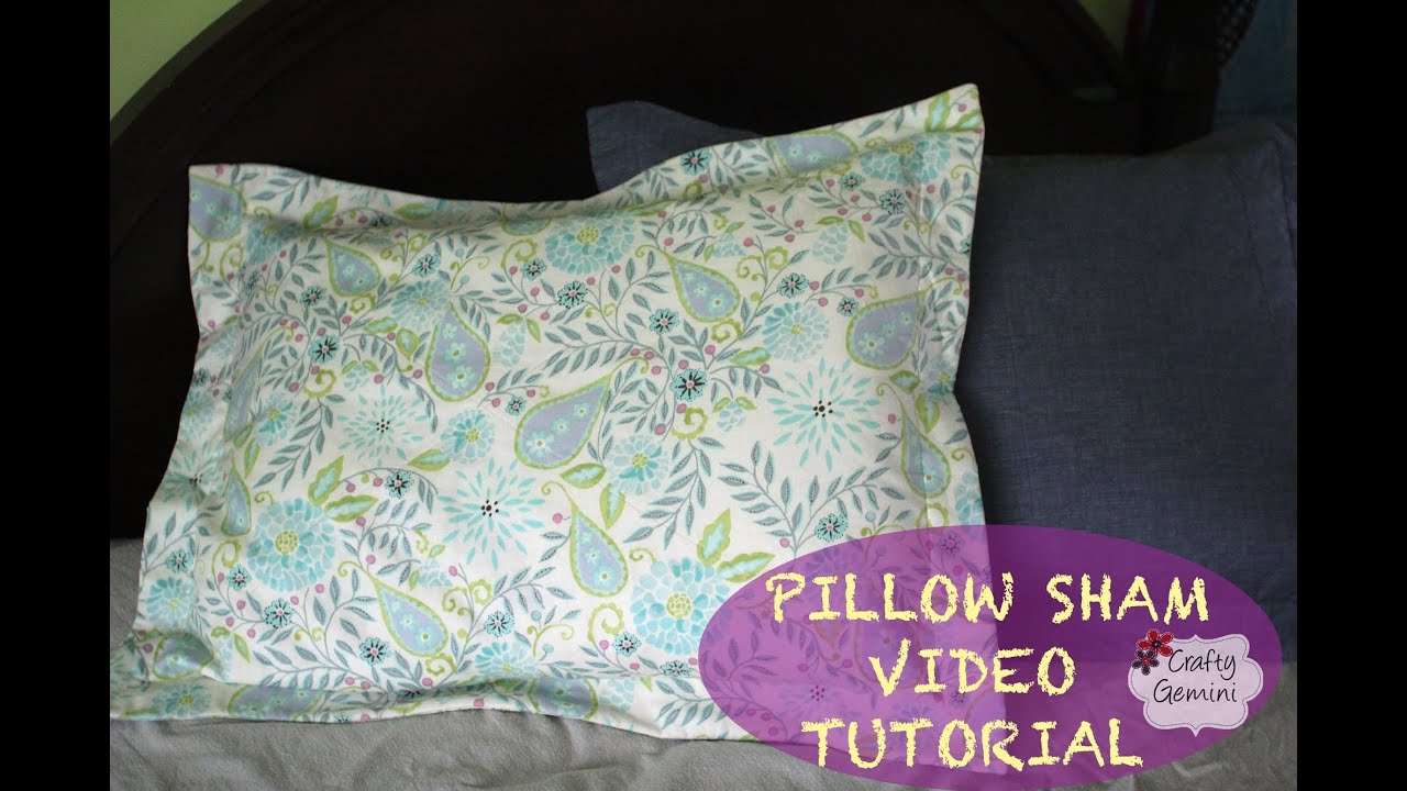 How to make a Pillow Sham- DIY Tutorial & Giveaway