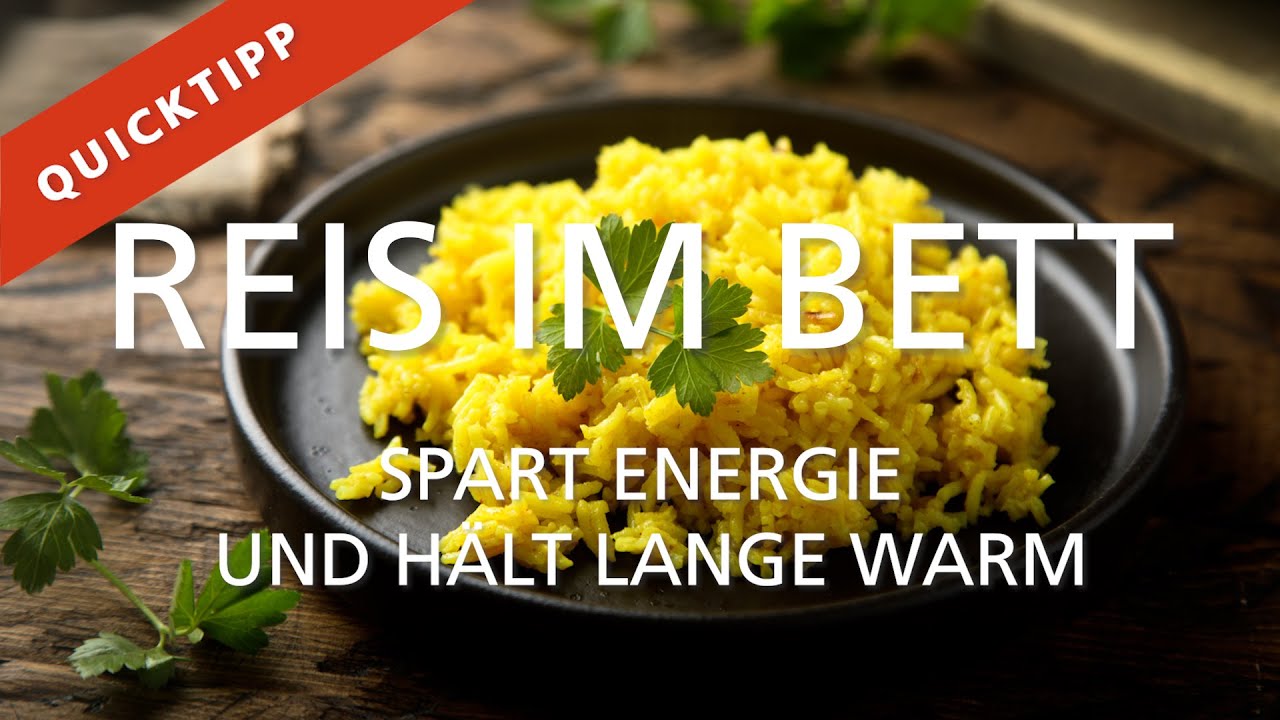 Spare Energie & Zeit beim Reiskochen | Reis im Bett | hält lange warm – perfekt für kalte Tage