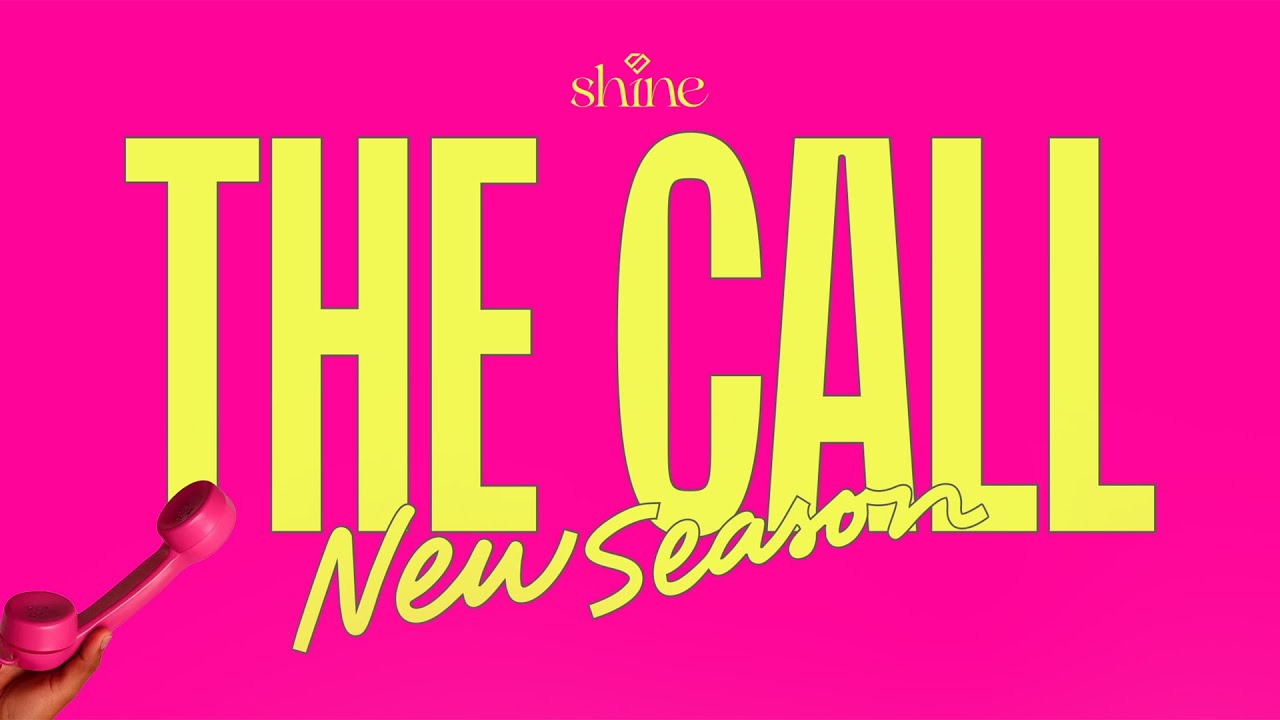 SHINE - THE CALL | NEW SEASON - ISABELA BRAGA, ALINE BARROS E NAIANE C&Acirc;MARA