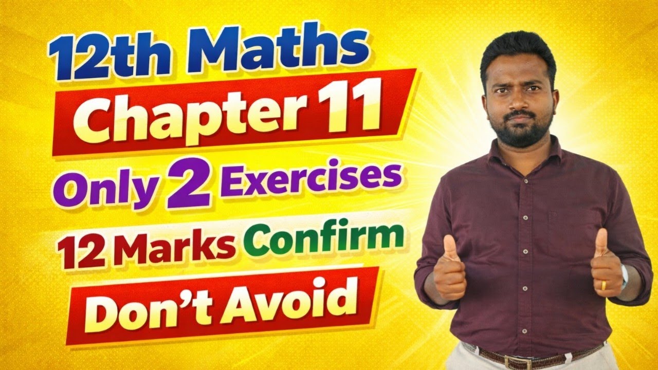 Public Exam 2026 Focus Topics | 12th Maths Chapter 11 Must Prepare | Vincent Info |