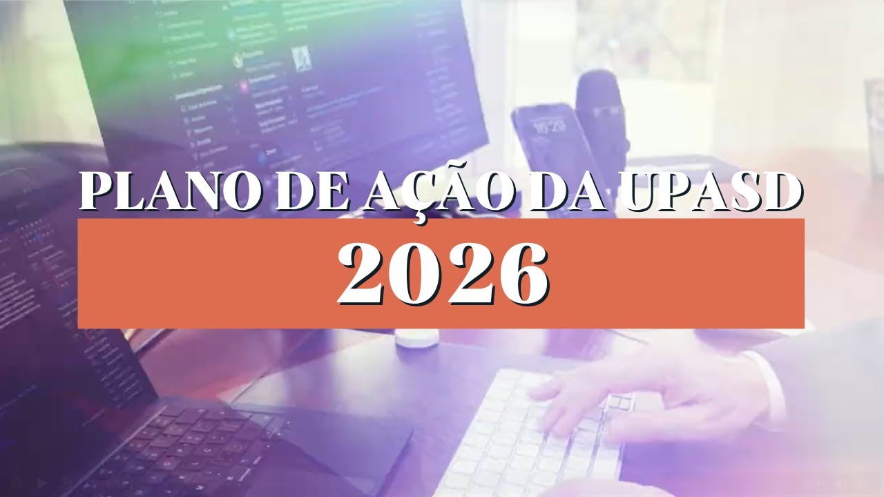 Plano de ação da UPASD para 2026