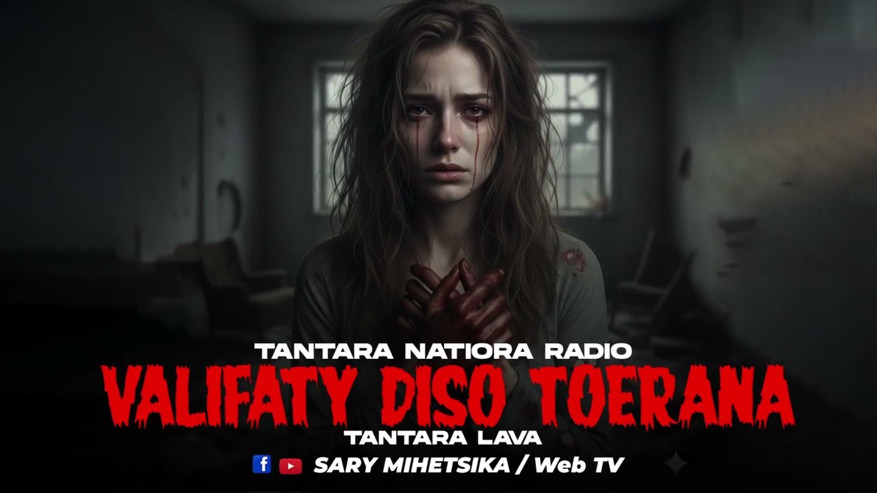 TANTARA MALAGASY - VALIFATY DISO TOERANA (Tantaran'i NATIORA RADIO) Tantara Lava