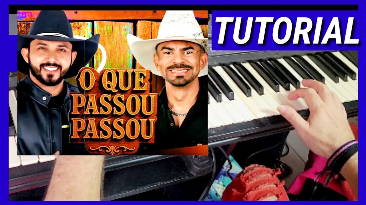 TUTORIAL O QUE PASSOU PASSOU (FLAGUIM MORAL  E MAIKE ALAN) video aula