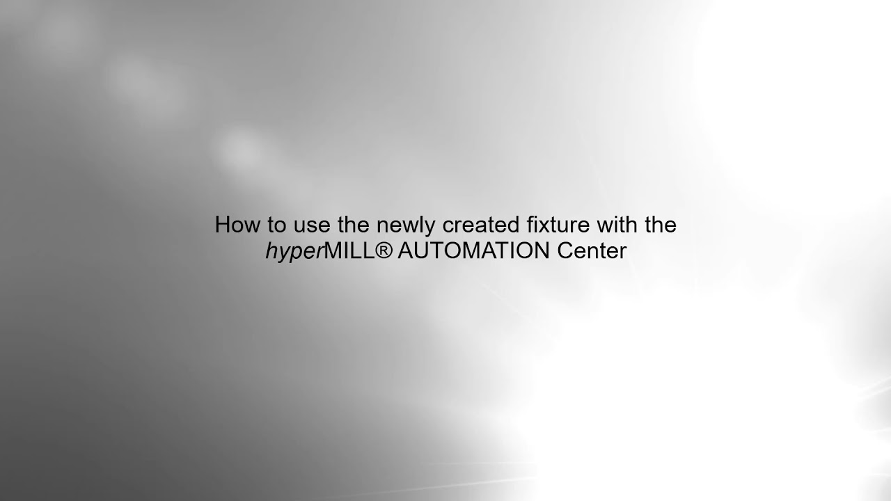 hyperMILL AUTOMATION Center - Creating Fixture Tutorial - Three-Jaw Chuck
