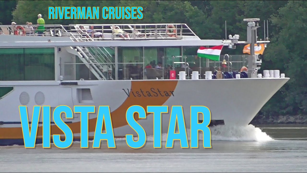 Vista Star  (Riverman Cruises)
