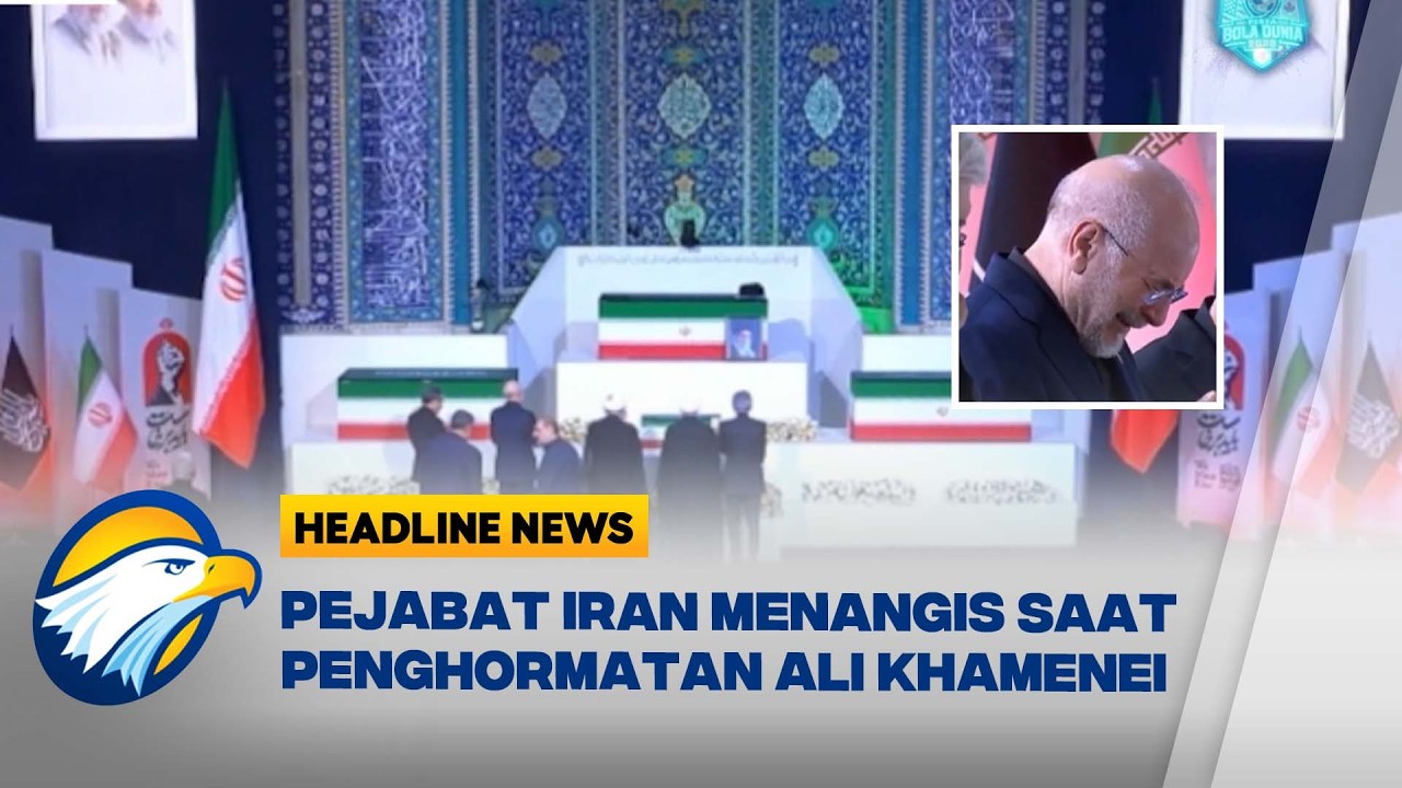 [HEADLINE NEWS, 05/07] Pejabat Iran Tak Kuasa Menahan Air Mata Saat Penghormatan Ali Khamenei