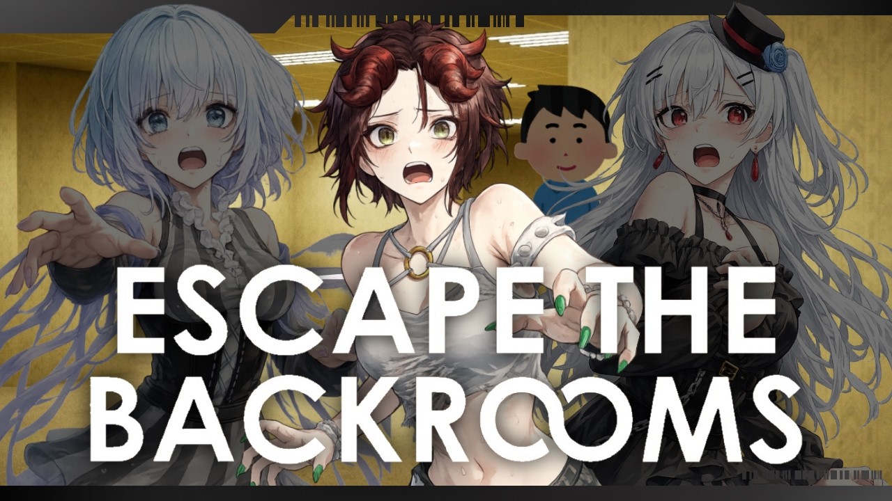 【Escape the Backrooms】４人で裏世界から脱出を成功させる｜黒瀬ゆいらさんとコラボ配信
