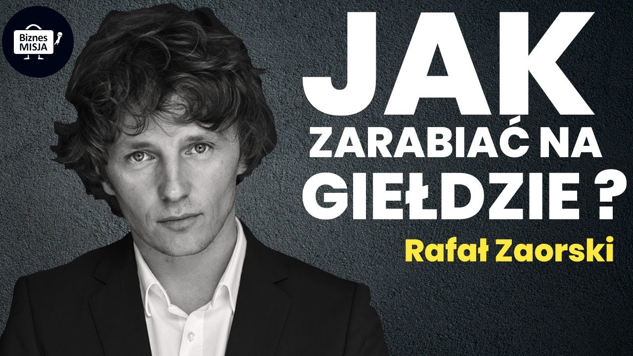 Jak spekulować by zarabiać? Rafał Zaorski - 