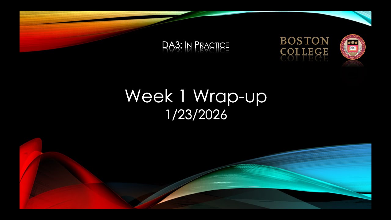 Week 1 Wrap up Video Spring 2026