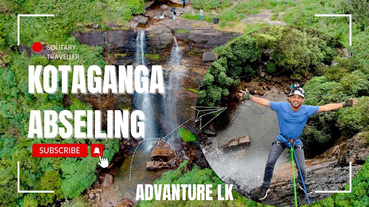 දුම්බර මිටියාවතේ ඇලි හතෙන් පහලට | Kotaganga Abseiling | AdventureLK