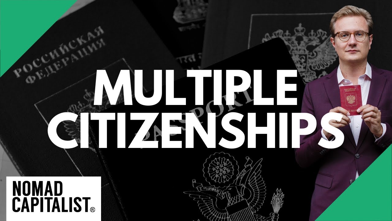 Why you Need Multiple Citizenships
