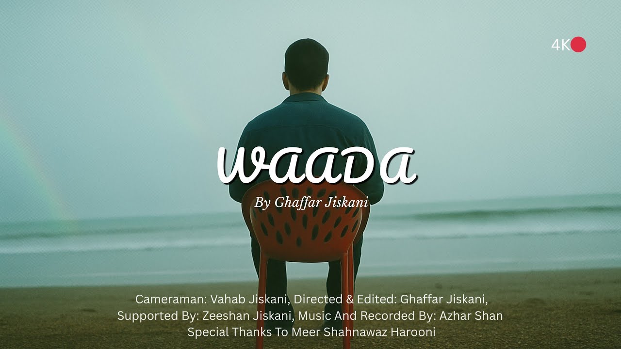 Waada – A Broken Promise | Sad Romantic Urdu Song | Ghaffar Jiskani Official Video (2025)