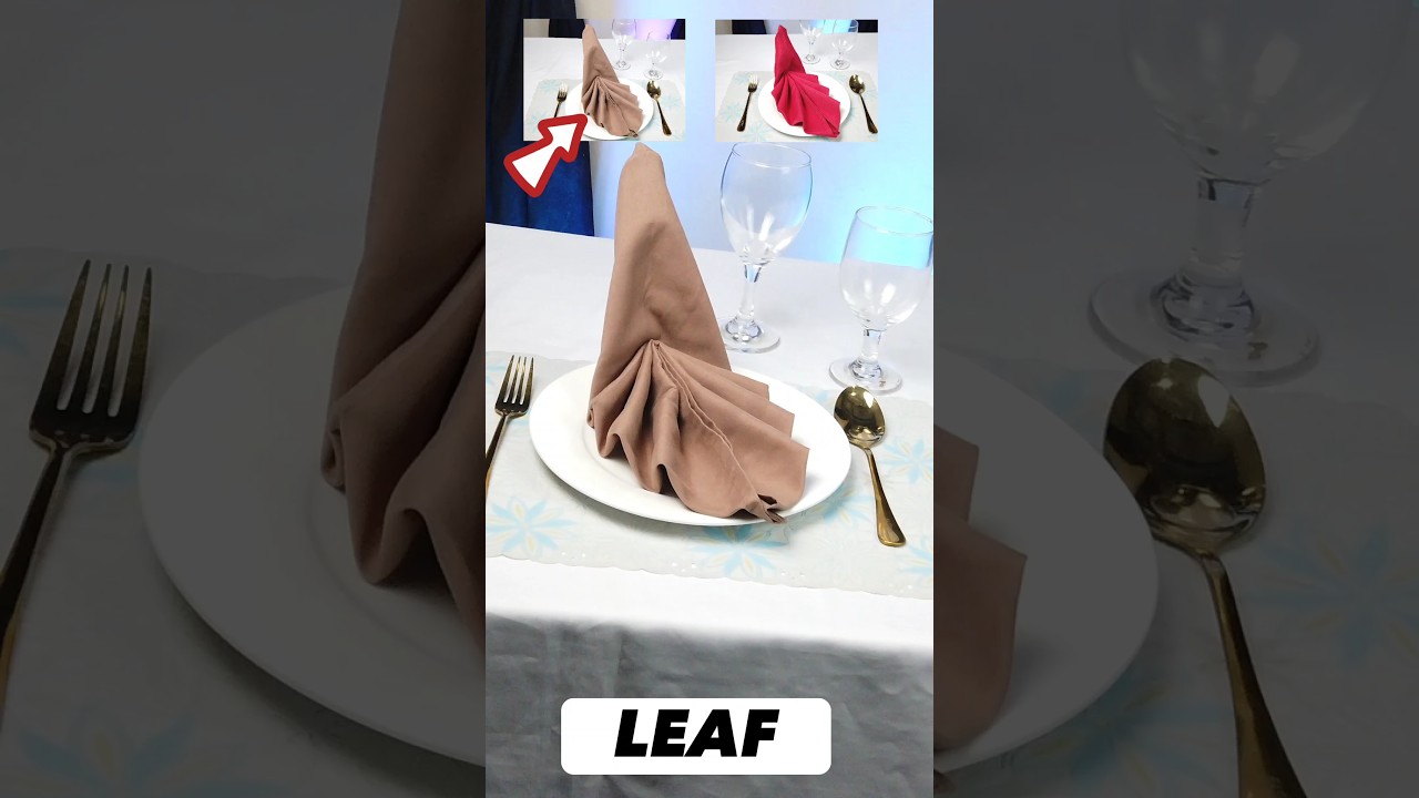 LEAF DESIGN TABLE NAPKIN FOLDING WITH NAMES