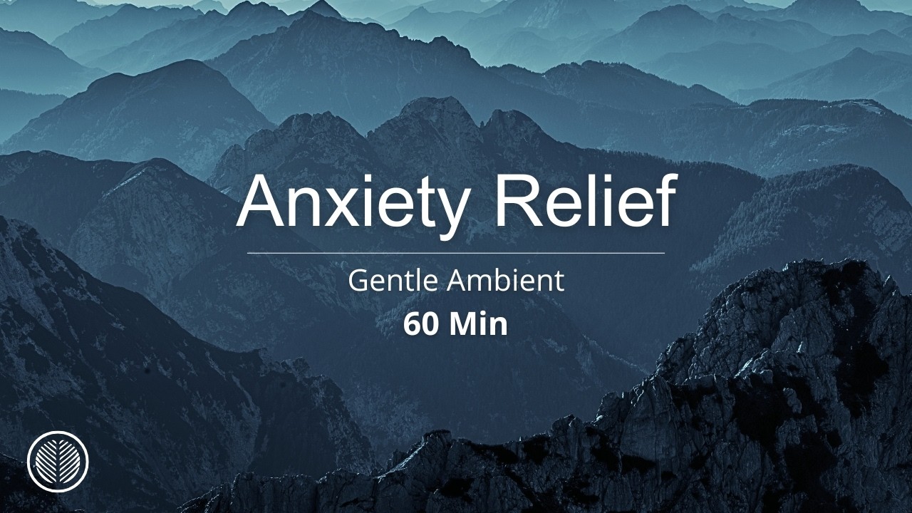 Grounding Ambient • Anxiety Support • 60 Minutes • No Sudden Changes