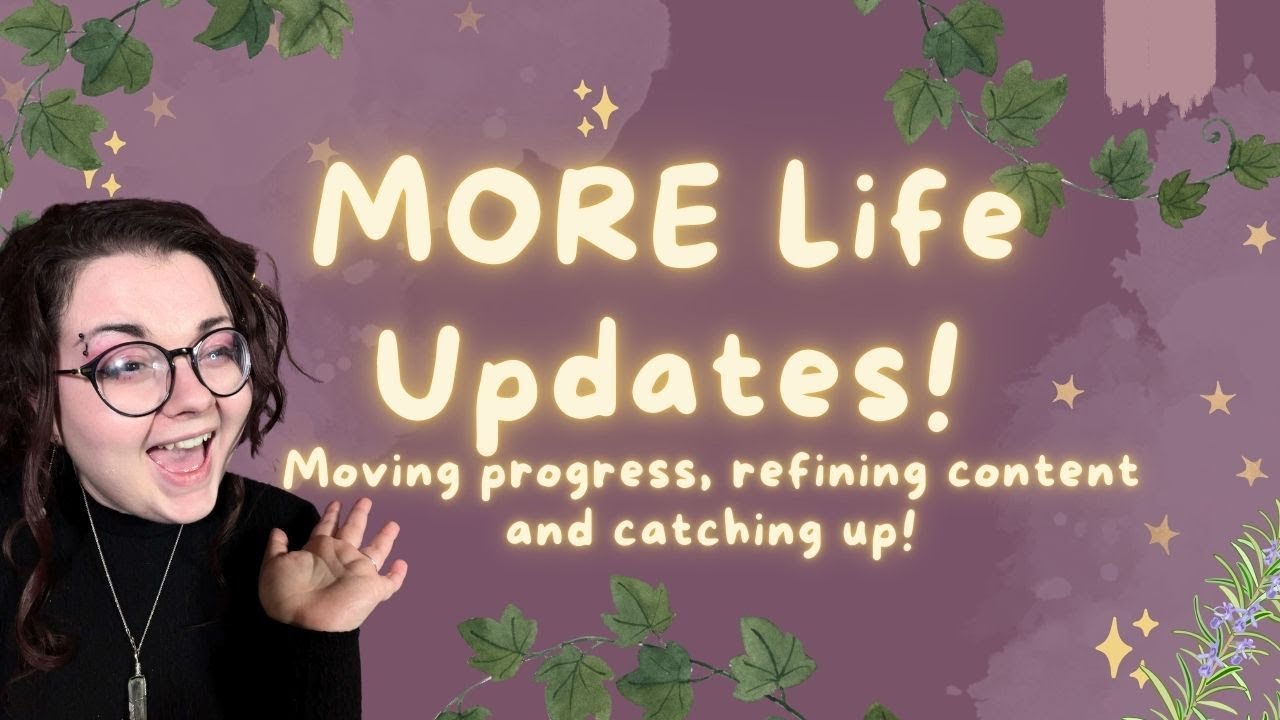 Moving Progress! - More life updates! ✨