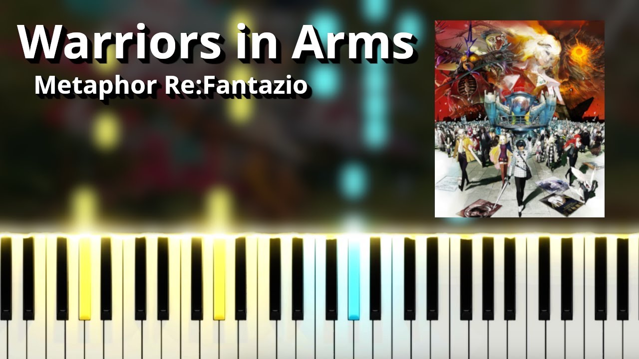 Warriors in Arms - Metaphor: ReFantazio OST (Piano Tutorial)