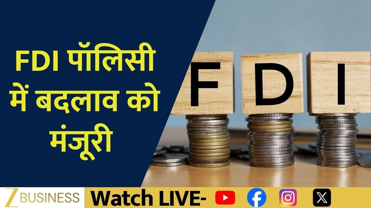 Cabinet Approves Major Change in FDI Policy Big Economic Reform Announced