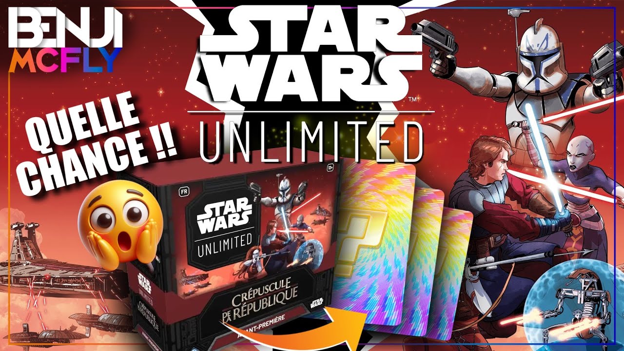 🤯UN RATIO DE DINGUE pour une Box AVANT PREMIÈRE !! Star Wars Unlimited Crépuscule de la République