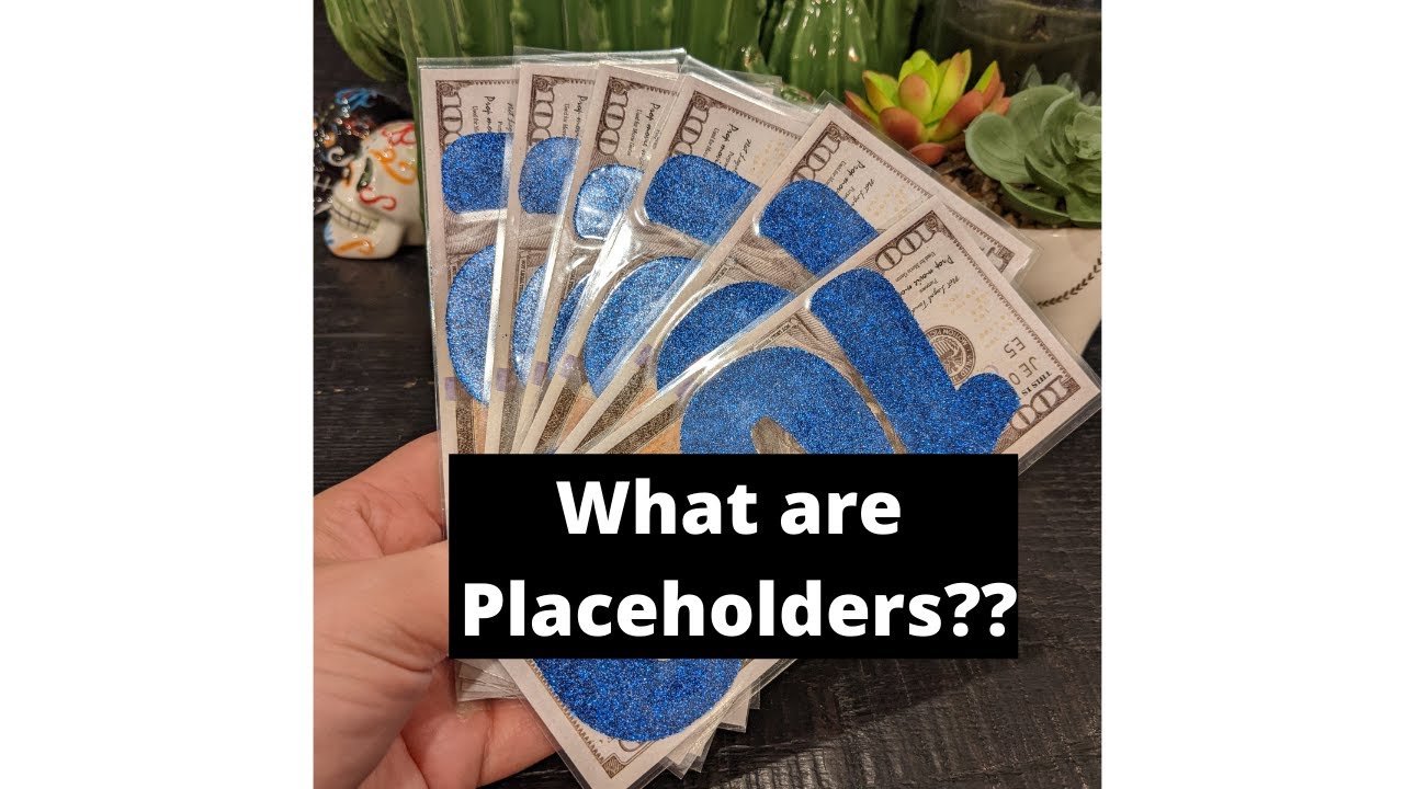 What are Cash Placeholders??