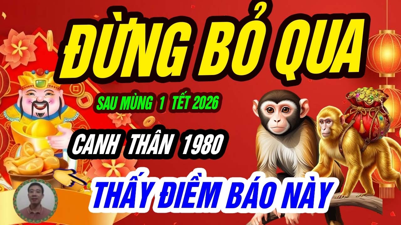 🐵 CANH TH&Acirc;N 1980 &ndash; Đ&uacute;ng sau ng&agrave;y m&ugrave;ng 1 Tết, CAO THỦ GẶP THỜI: Tiền về như nước!