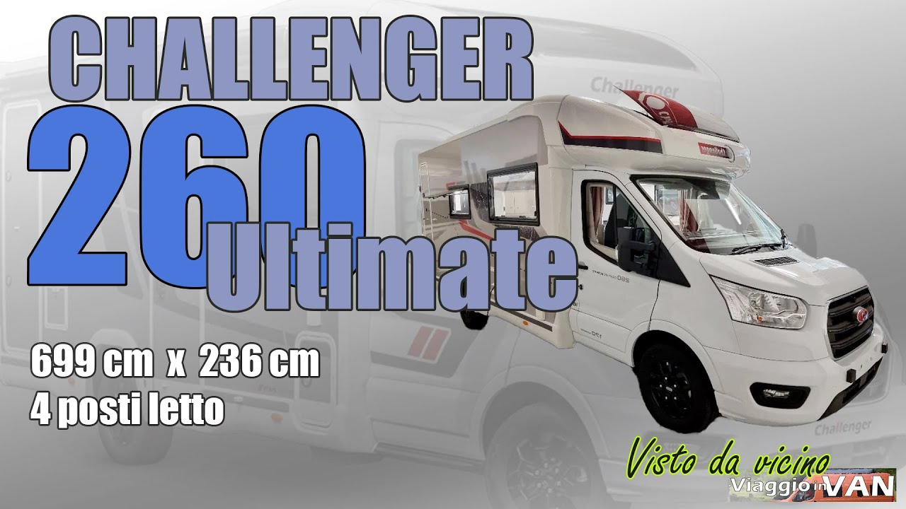CHALLENGER 260 Ultimate 👉 Living e cucina da vero monolocale 😎 Profilato con ampi spazi interni
