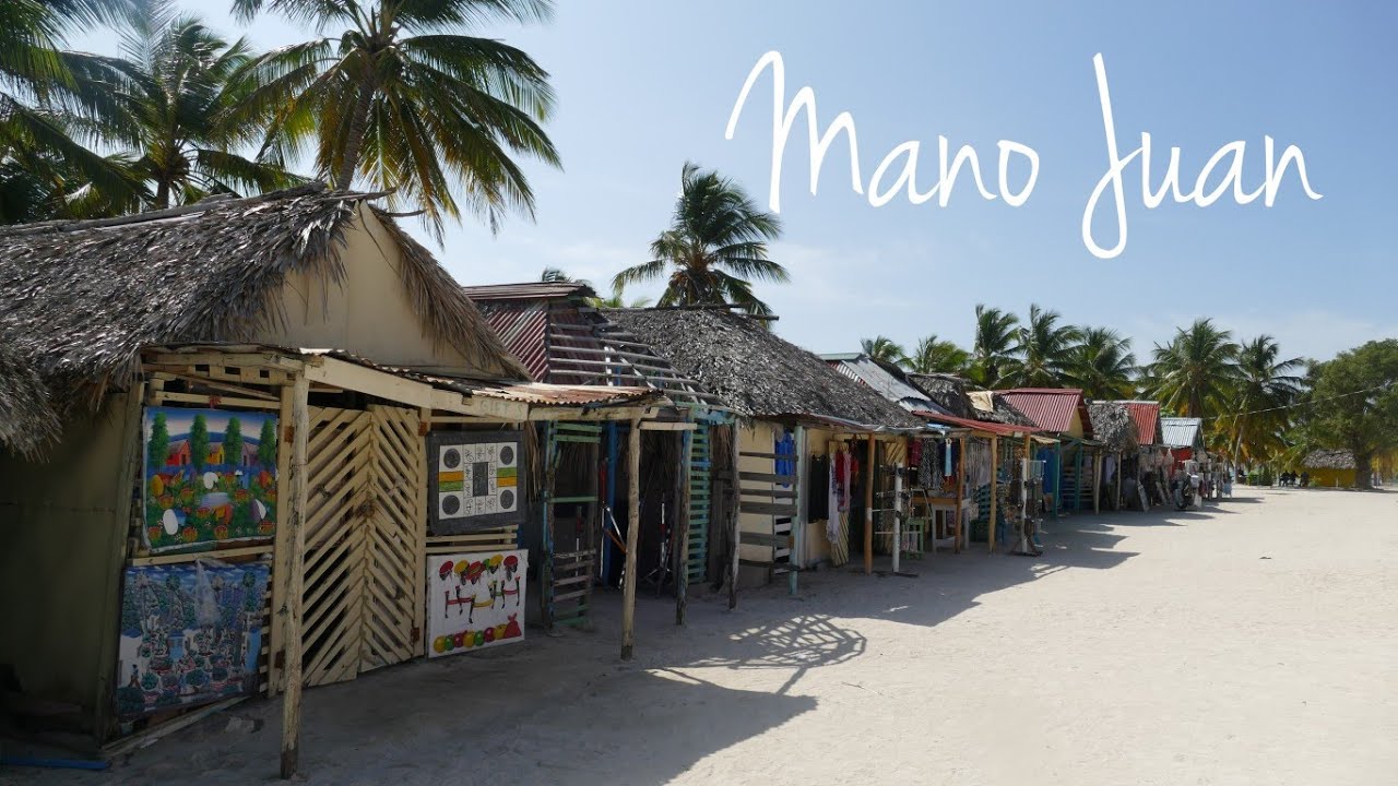 MANO JUAN - authentic fishing village on SAONA Island 🇩🇴 Dominican Republic