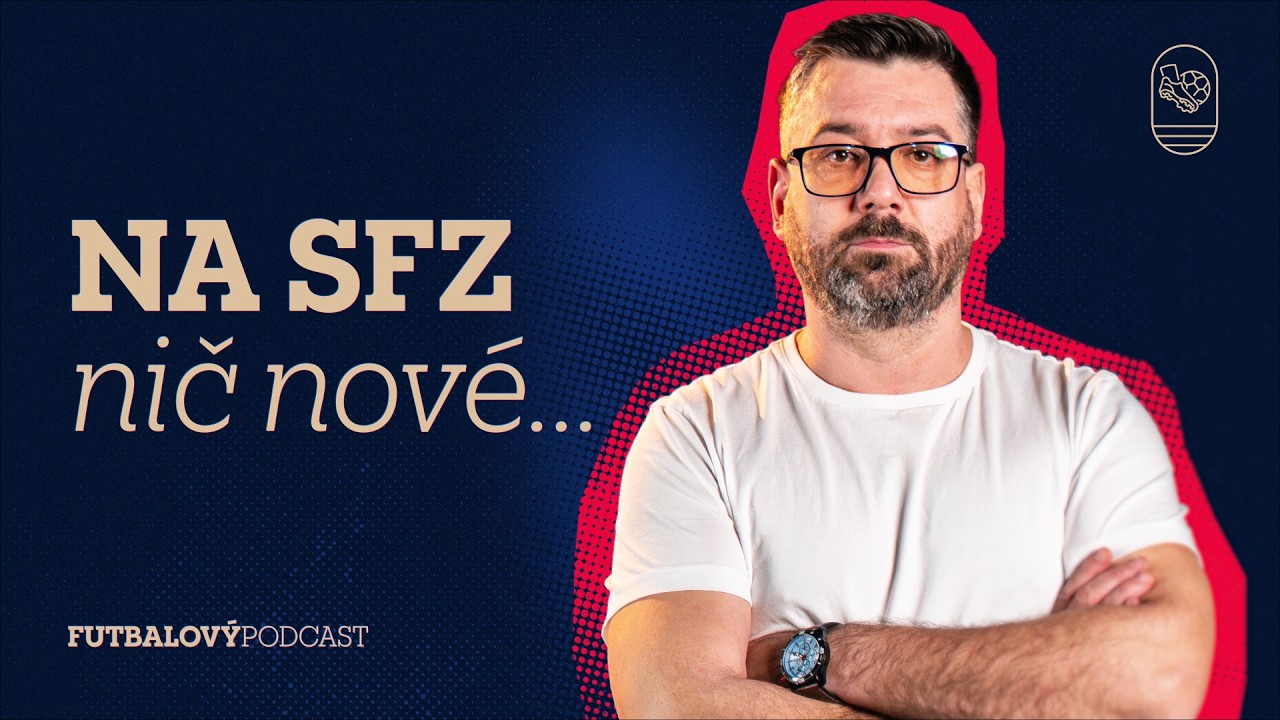 🎙️ 5. epizóda — NA SFZ nič nové… Podbrezová do Európy? Derby pre Slovan!