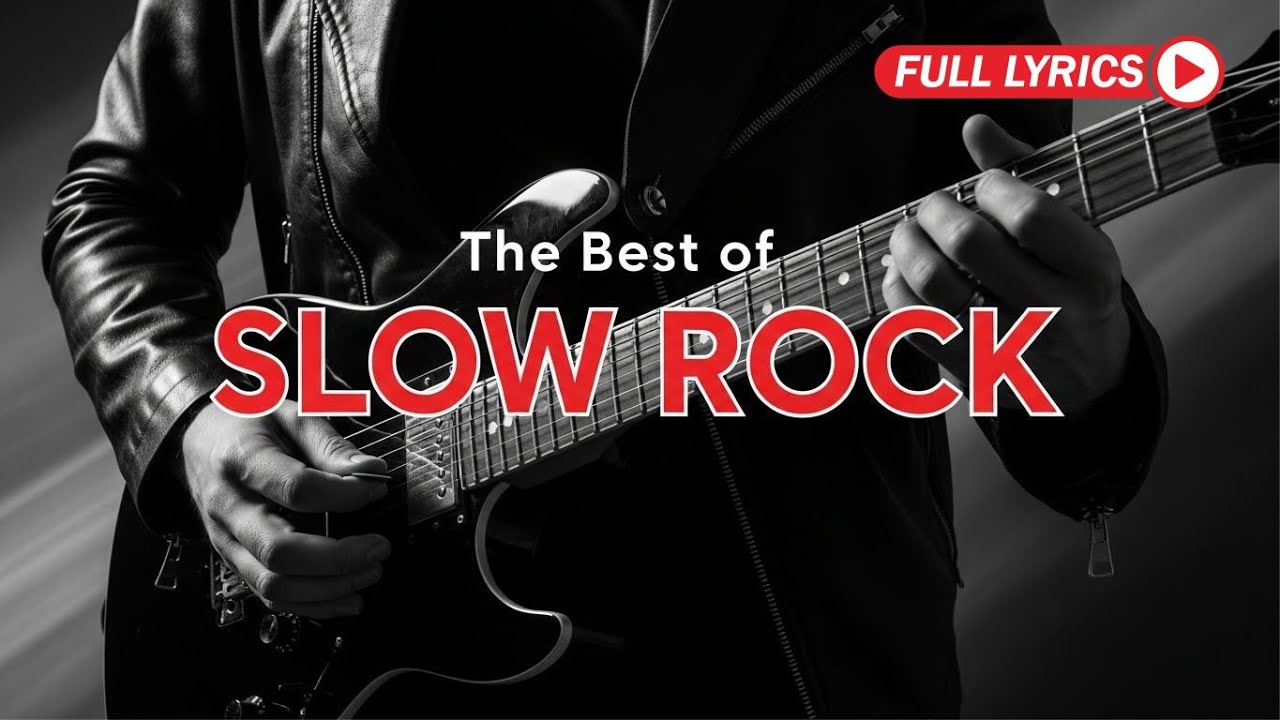 Best Slow Rock Ballads Ever 🎸 | Romantic Rock Songs for Relax & Chill