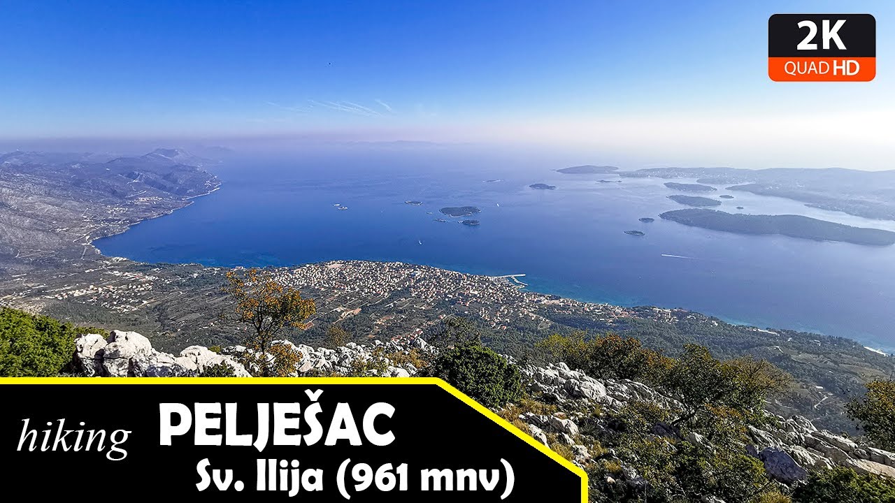 Pelješac, uspon na vrh Sv. Ilija (Urkunići - Sv. Ilija)