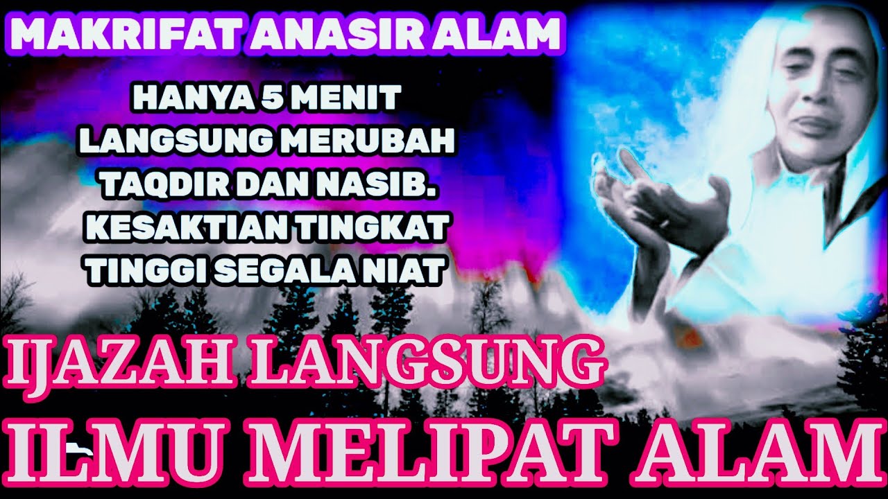 ILMU MELIPAT ALAM‼️5 MENIT LANGSUNG MERUBAH TAQDIR DAN NASIB,KESAKTIAN TINGKAT TINGGI SEGALA NIAT.