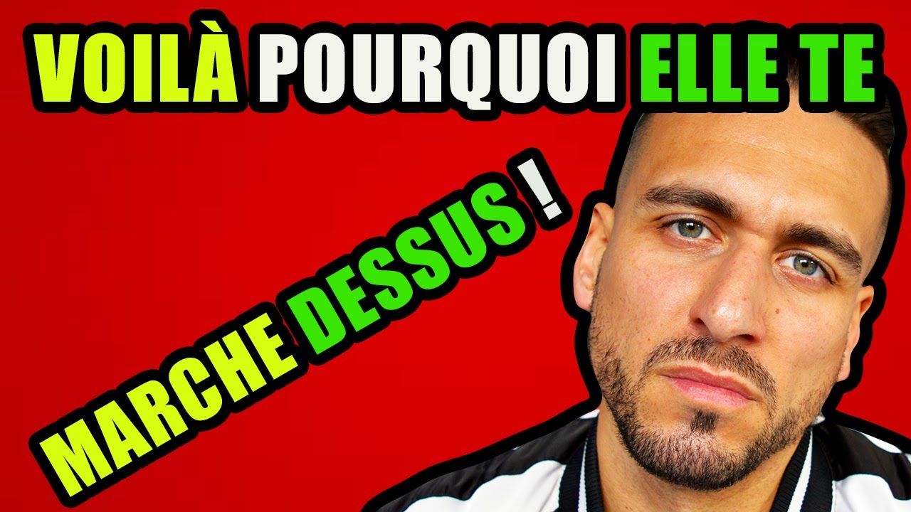 ELLE TE MARCHE DESSUS ?! -REDPILL