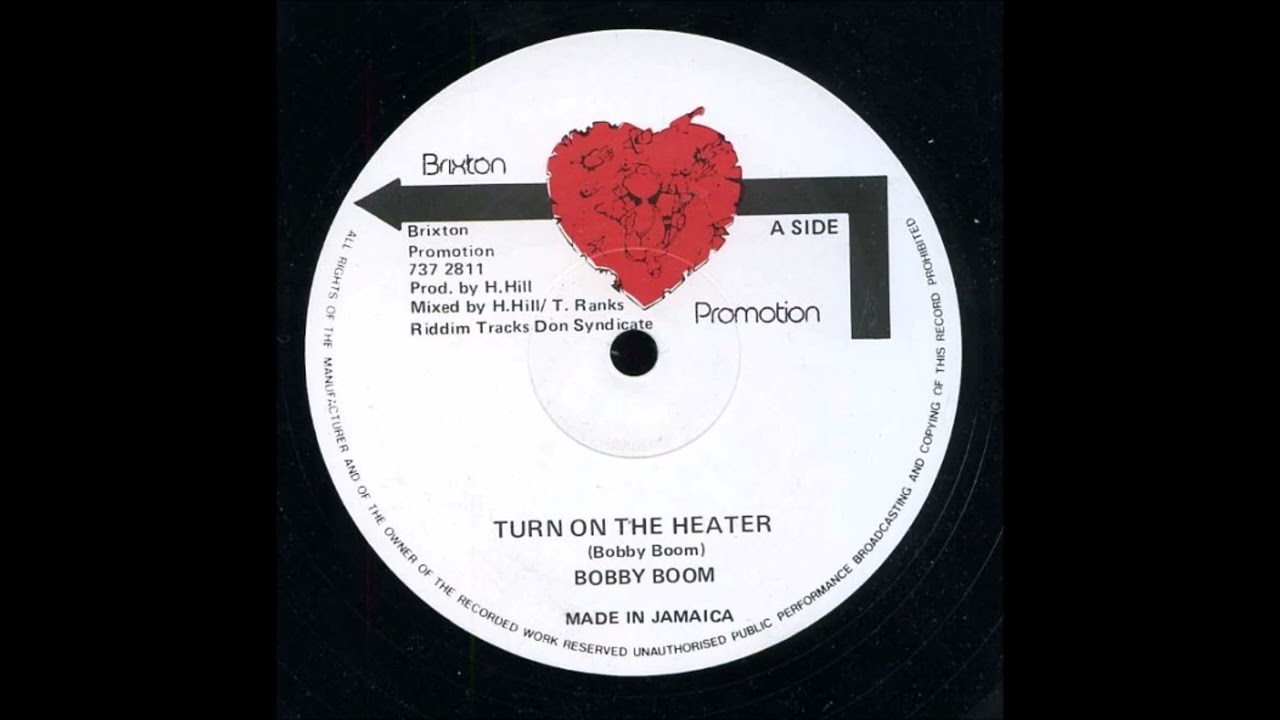 Bobby Boom - Turn On The Heater + Dub - 12