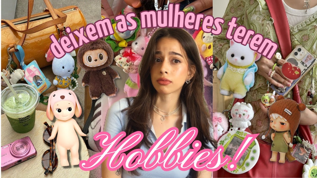“CACARECO girls” e a PSICOLOGIA dos HOBBIES FEMININOS 