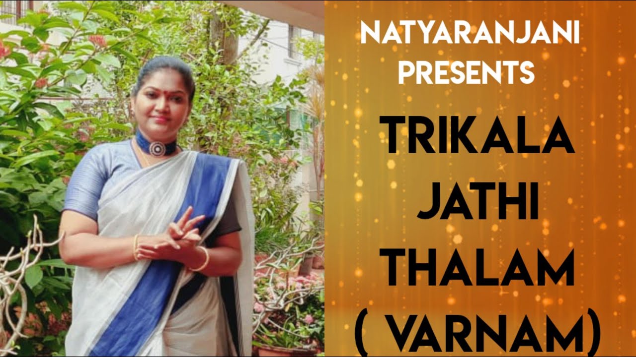 Trikala Jathi Thalam ( Varnam )