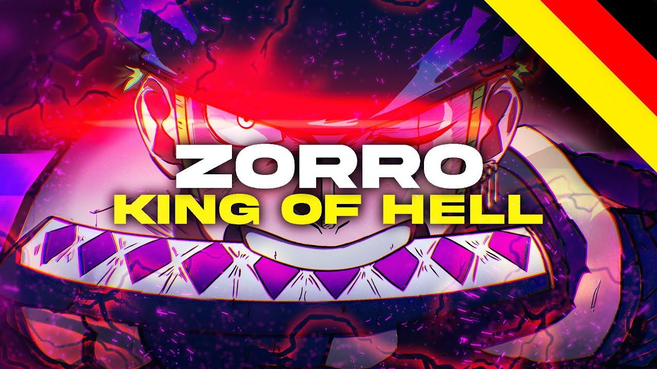 Zorro Rap 「King Of Hell」 GARP