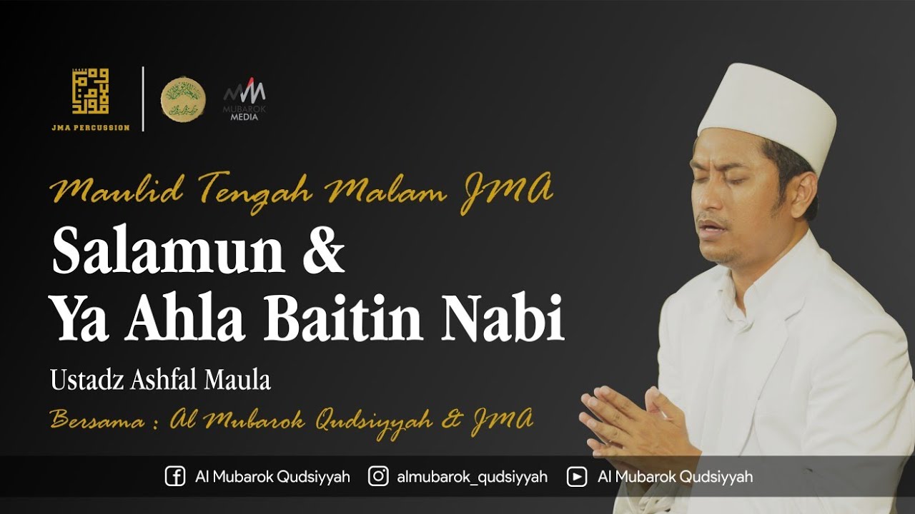SALAMUN - YA AHLA BAITIN NABI | GUS APANK | MTM JMA PERCUSSION - AL MUNSYIDIN - AL MUBAROK QUDSIYYAH