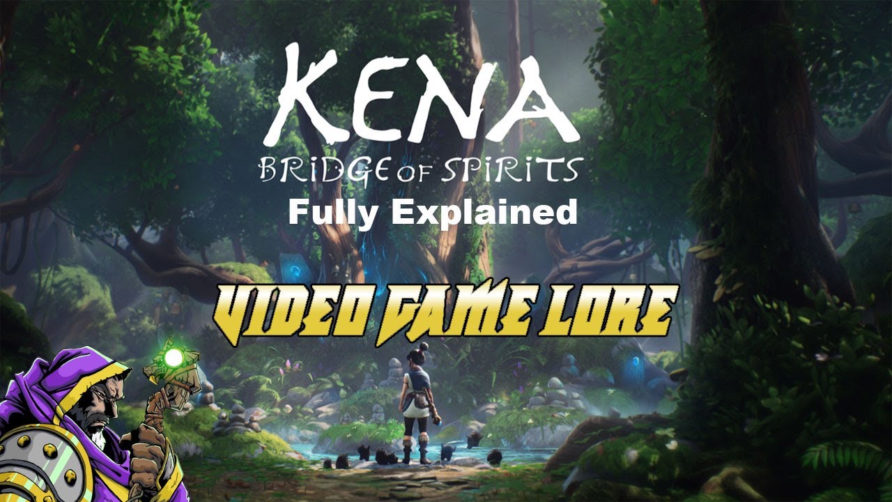 Kena: Bride of Spirits Fully Explained