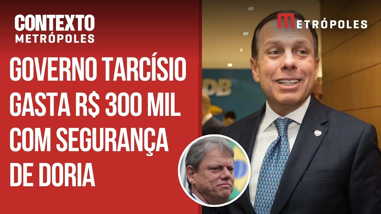 Governo de São Paulo pagou R$ 300 mil por segurança de João Doria fora do país