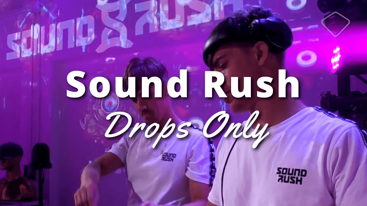 [DROPS ONLY] Sound Rush @ Art Of Creation Live | We Own The Night TV
