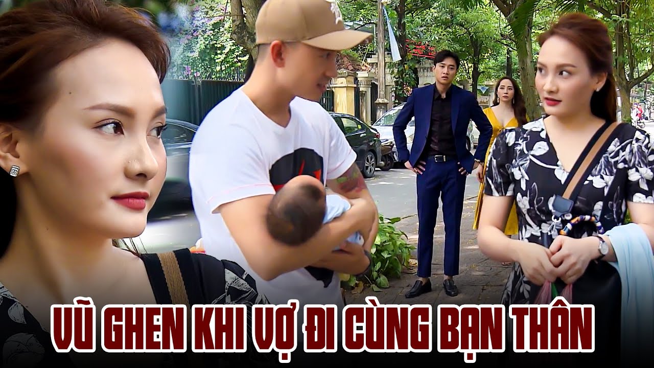 Vũ ghen ra mặt khi thấy bạn thân tự nhận làm bố của con trai mình | Về nhà đi con
