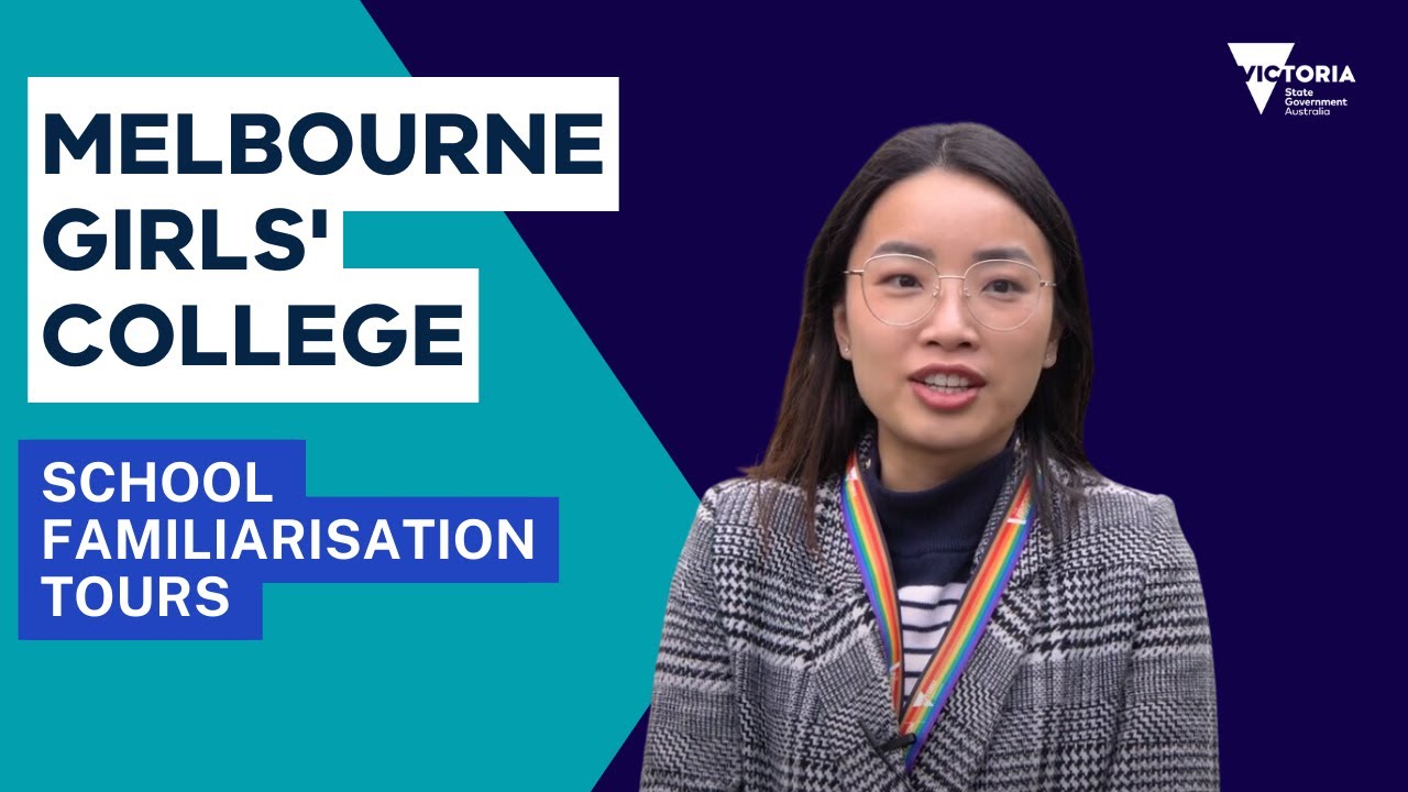 Virtual Familiarisation Tour - Melbourne Girls' College